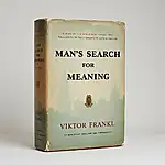 Man's Search for Meaning by Viktor Frankl