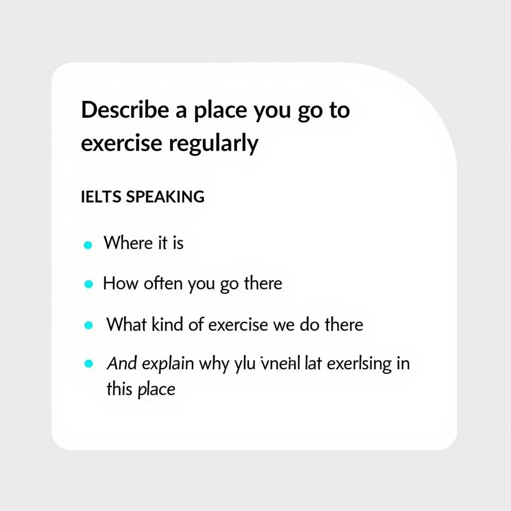 IELTS Speaking cue card about regular exercise spot